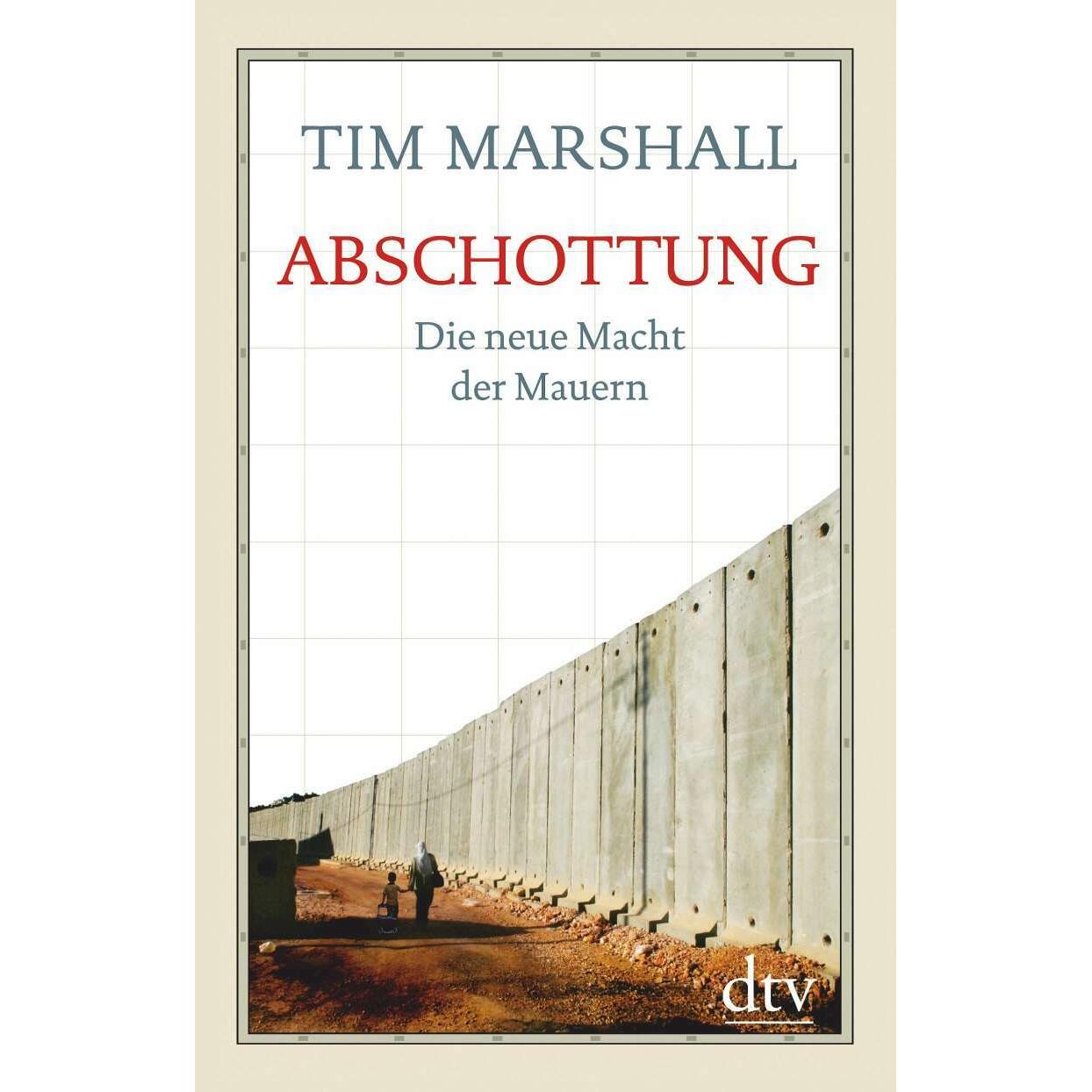 Abschottung, Sachbücher von Tim Marshall