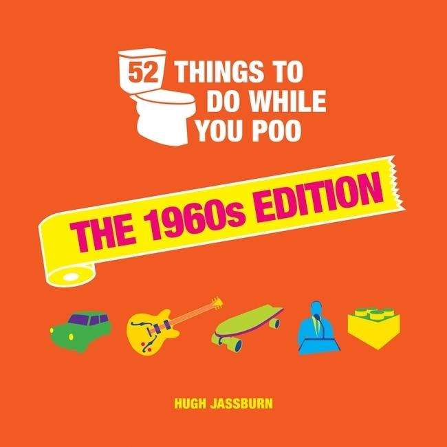 Jassburn:52 Things to Do While You Poo., Ratgeber von Hugh Jassburn