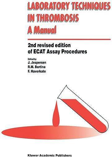Produktbild Laboratory Techniques in Thrombosis - a Manual (Englisch)