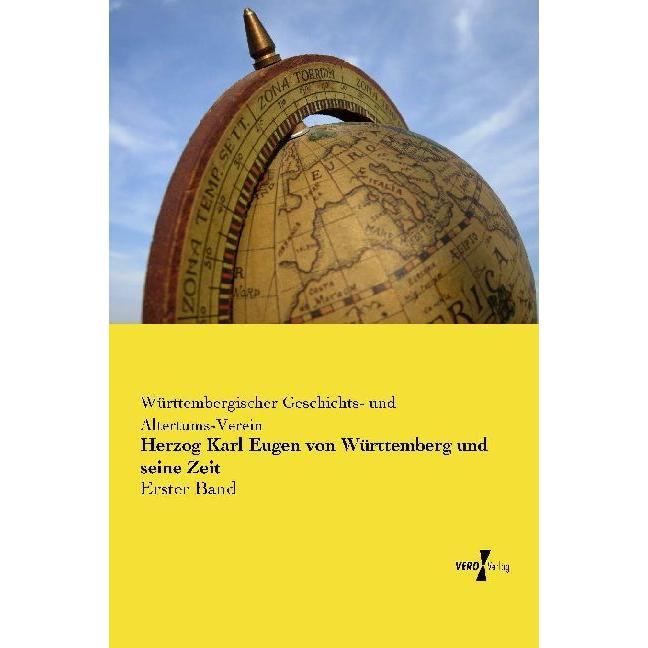 Herzog Karl Eugen von Württemberg und seine Zeit, Sachbücher