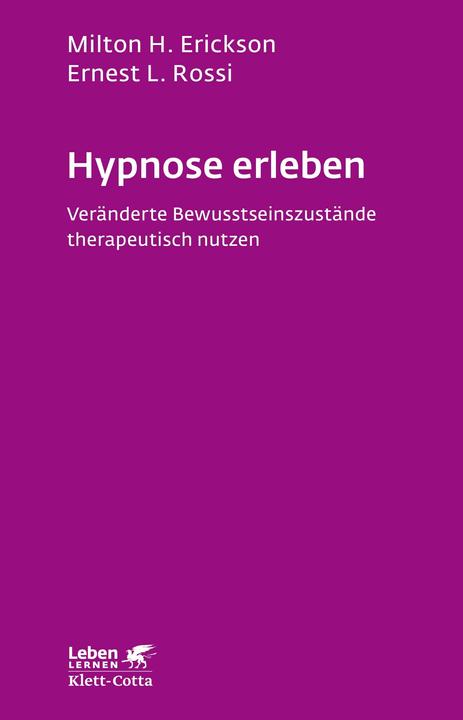 Nährwerte und Zutaten Hypnose erleben (Deutsch, Milton H. Erickson, 2011)