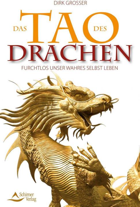Produktbild Das Tao des Drachen (Deutsch, Dirk Grosser, 2014)