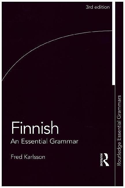 Produktbild Finnish: An Essential Grammar (Englisch, Fred Karlsson, 2015)
