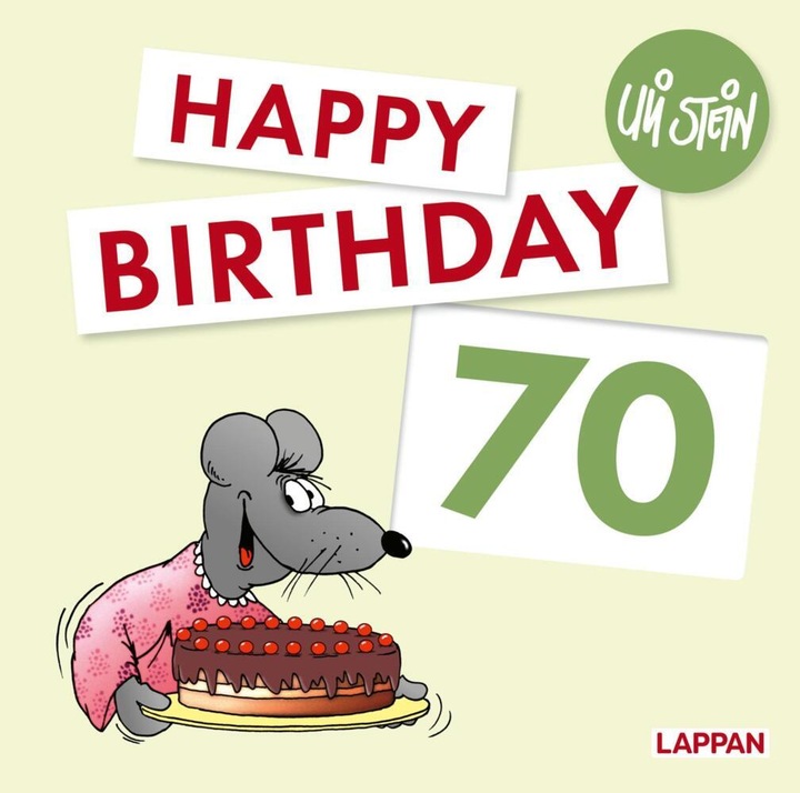 Produktbild Happy Birthday zum 70. Geburtstag (Deutsch, Uli Stein, 2022)