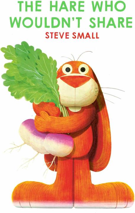 Produktbild The Hare Who Wouldn't Share (Englisch, Steve Small, 2025)
