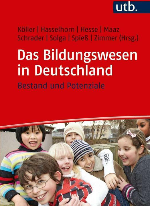 Produktbild Das Bildungswesen in Deutschland (Deutsch, C. Katharina Spiess, Friedrich W. Hesse, Heike Solga, Josef Schrader, Kai Maaz, Karin Zimmer, Marcus Hasselhorn, Olaf Köller, 2019)