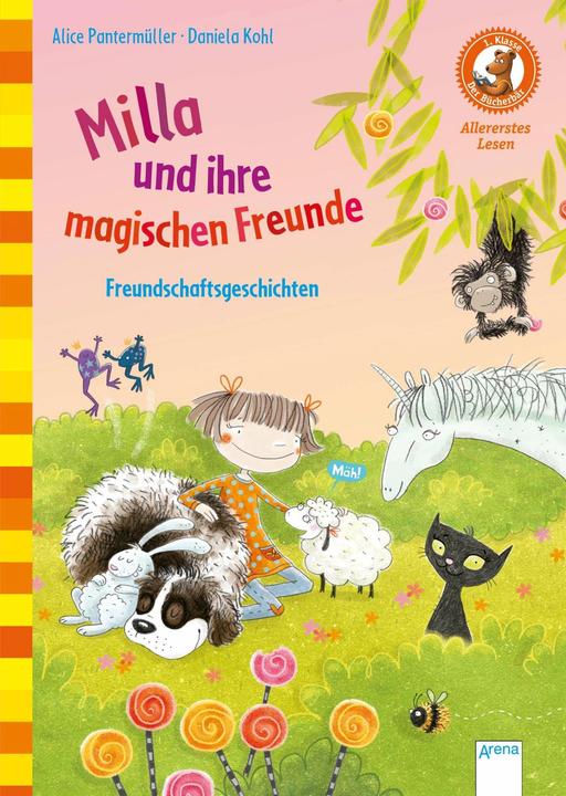 Produktbild Milla und ihre magischen Freunde. Freundschaftsgeschichten (Deutsch, Alice Pantermüller, Daniela Kohl, 2018)