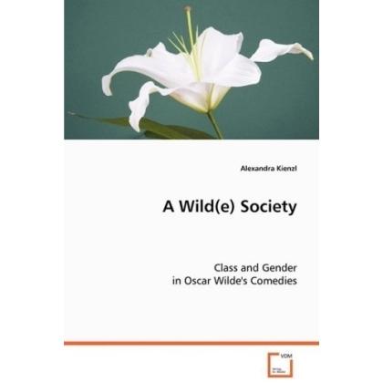 A Wild(e) Society, Fachbücher