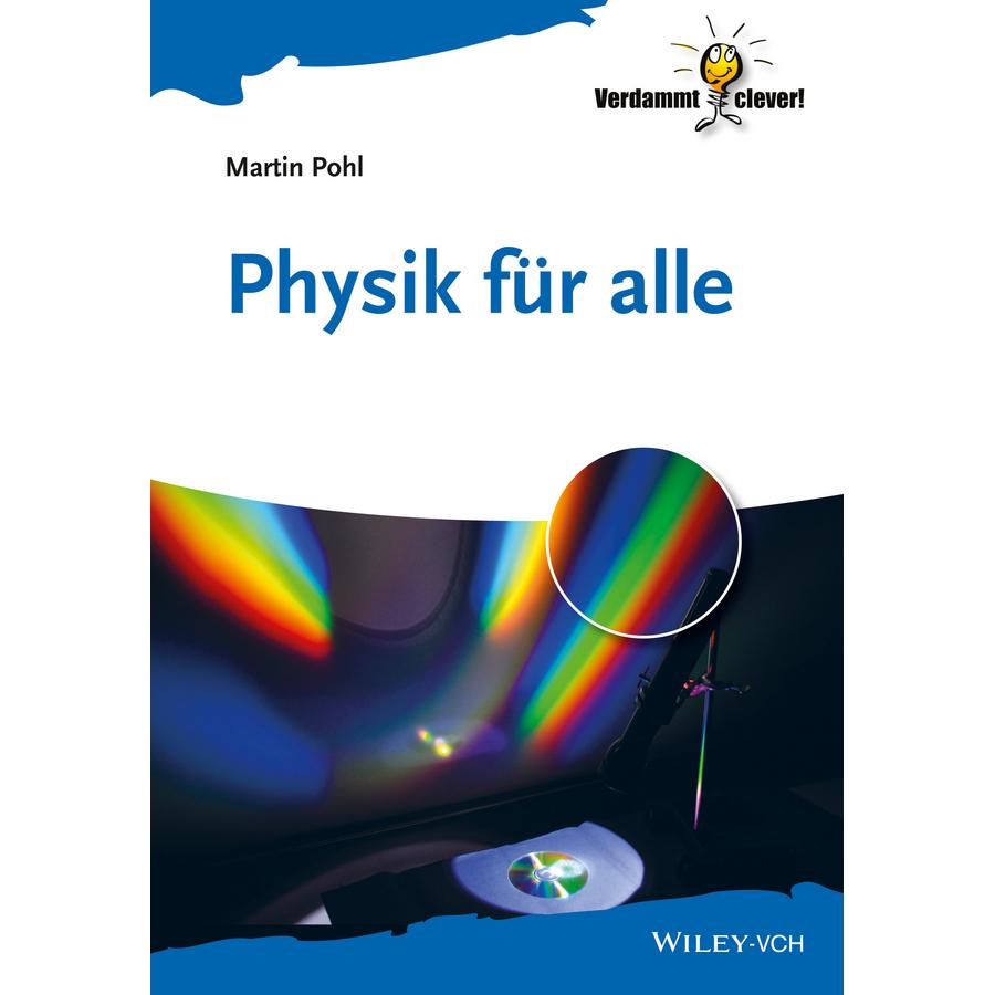 Physik für alle, Fachbücher von Martin Pohl