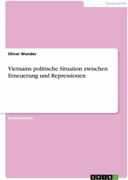 Produktbild Vietnams politische Situation zwischen Erneuerung und Repressionen (Deutsch, 2011)