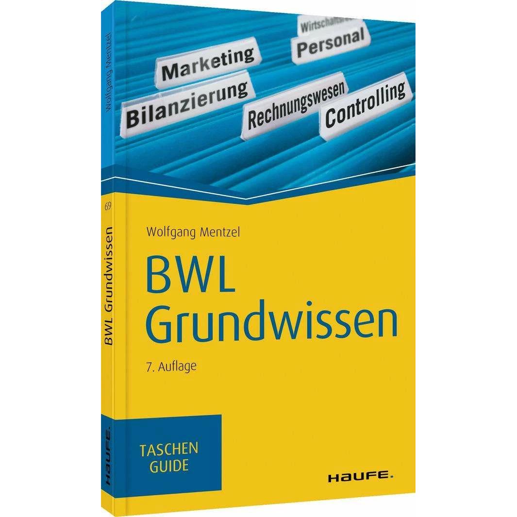 BWL Grundwissen, Fachbücher von Wolfgang Mentzel