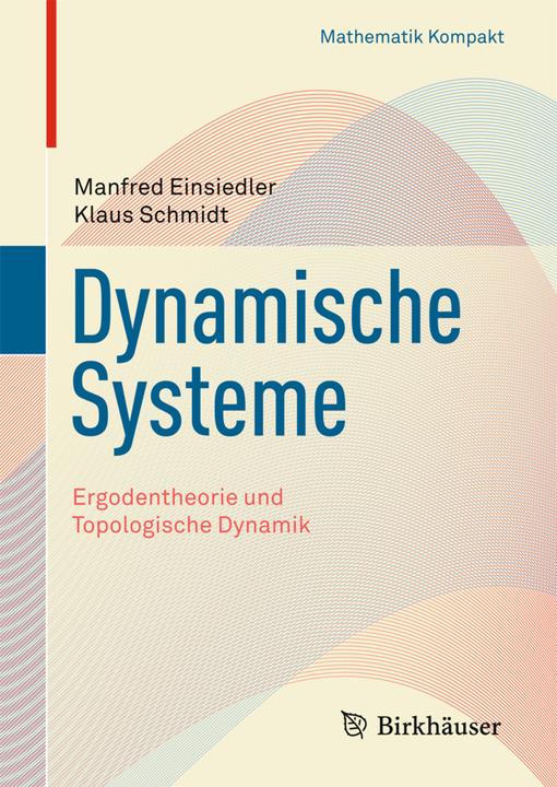 Produktbild Dynamische Systeme (Deutsch, Klaus Schmidt, Manfred Einsiedler, 2014)