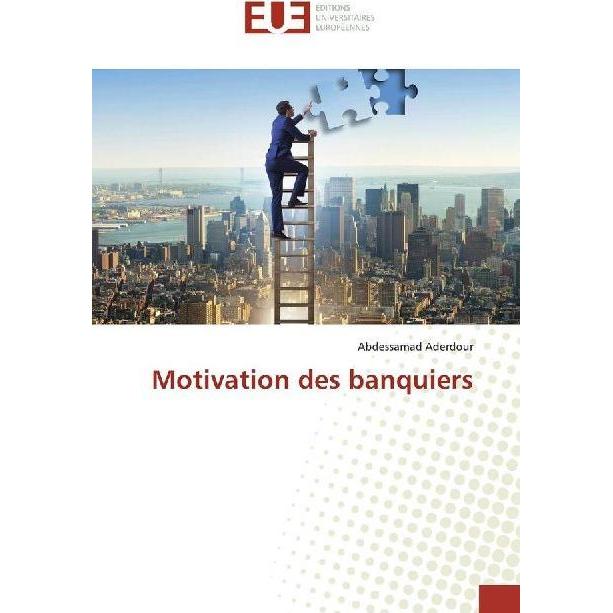 Thumbnail - Motivation des banquiers, Fachbücher von Abdessamad Aderdour