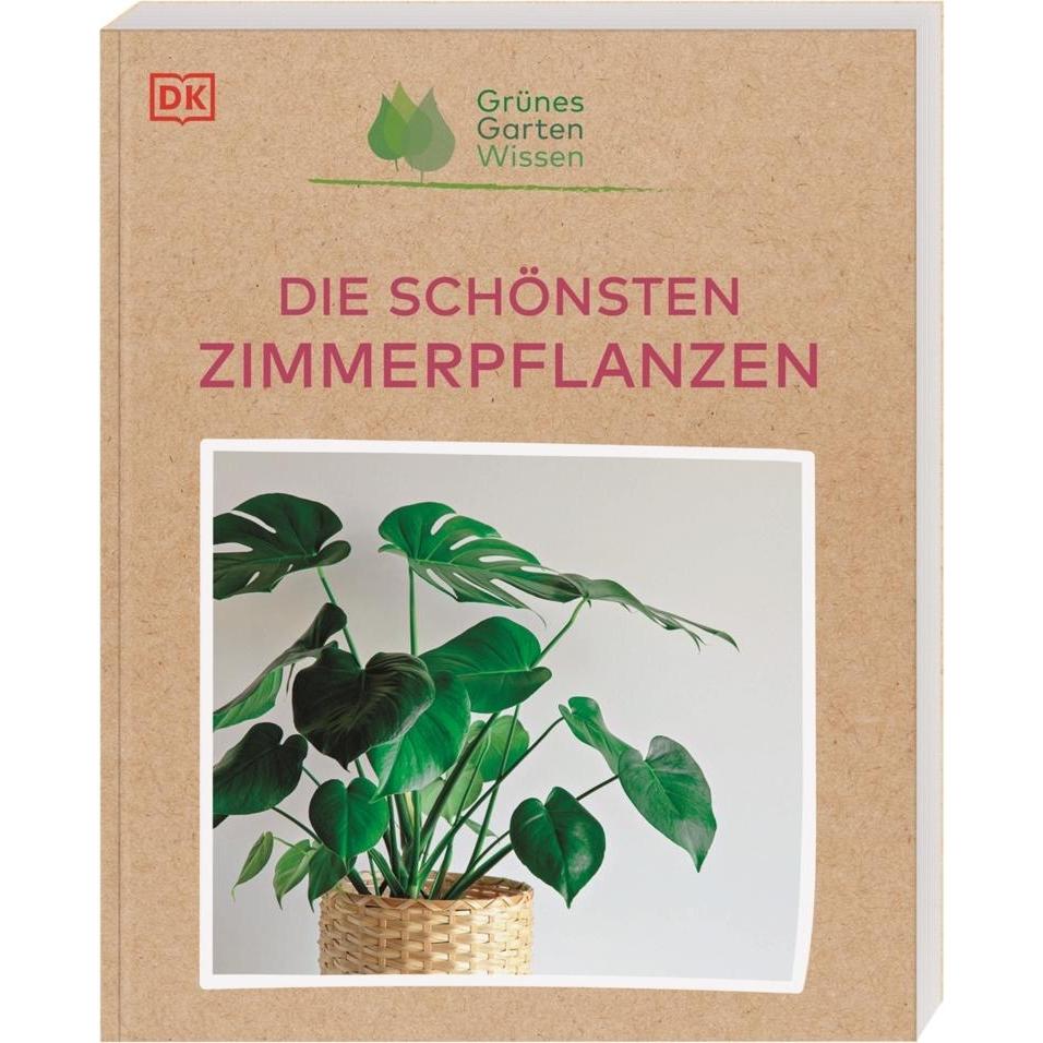 Die schönsten Zimmerpflanzen, Sachbücher von Tamsin Westhorpe, Reinhard Ferstl