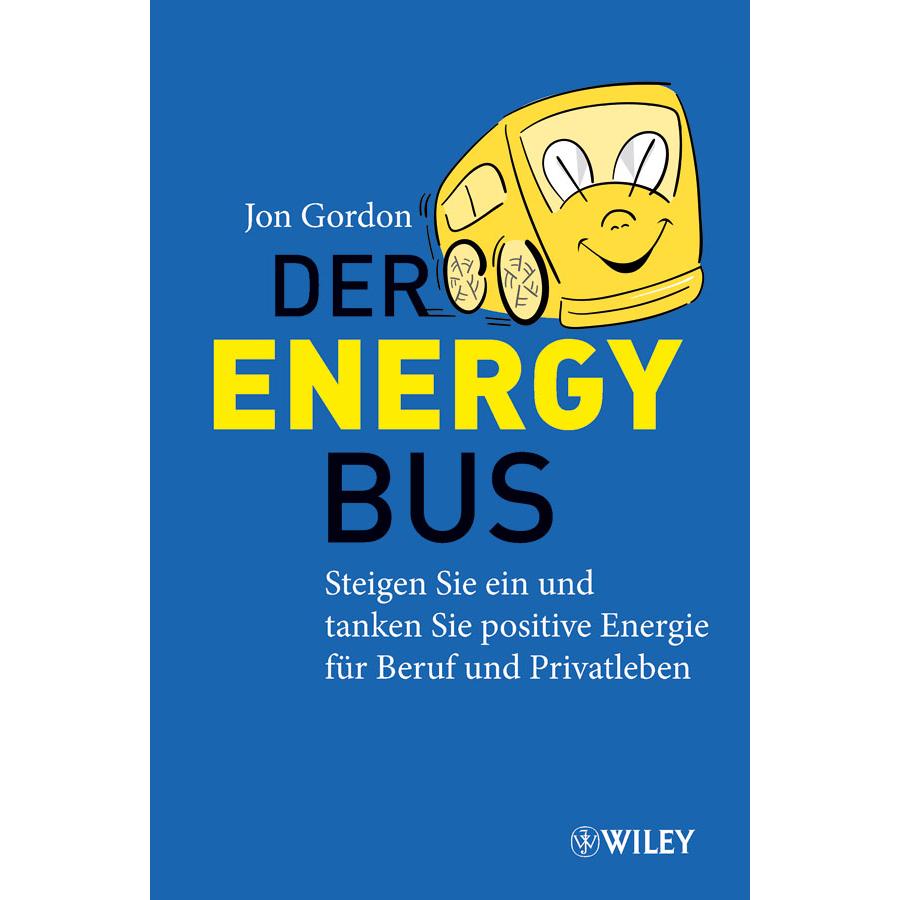 Thumbnail - Der Energy Bus, Ratgeber von Jon Gordon, Beate Darius