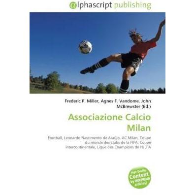 Associazione Calcio Milan, Ratgeber