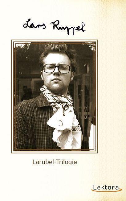 Produktbild Larubel-Trilogie (Deutsch, Lars Ruppel, 2015)