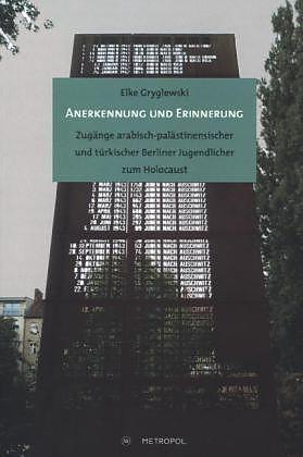 Produktbild Anerkennung und Erinnerung (Deutsch, Elke Gryglewski, 2013)