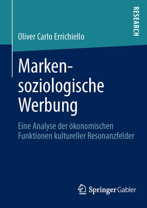 Produktbild Markensoziologische Werbung (Deutsch, Oliver Carlo Errichiello, 2013)