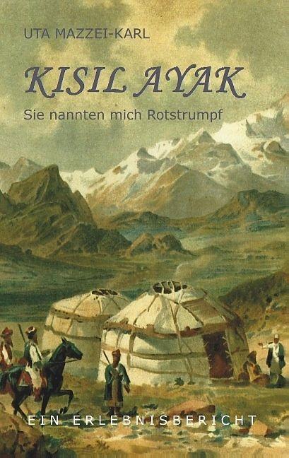 Produktbild Kisil Ayak (Deutsch, Uta Mazzei-Karl, 2015)