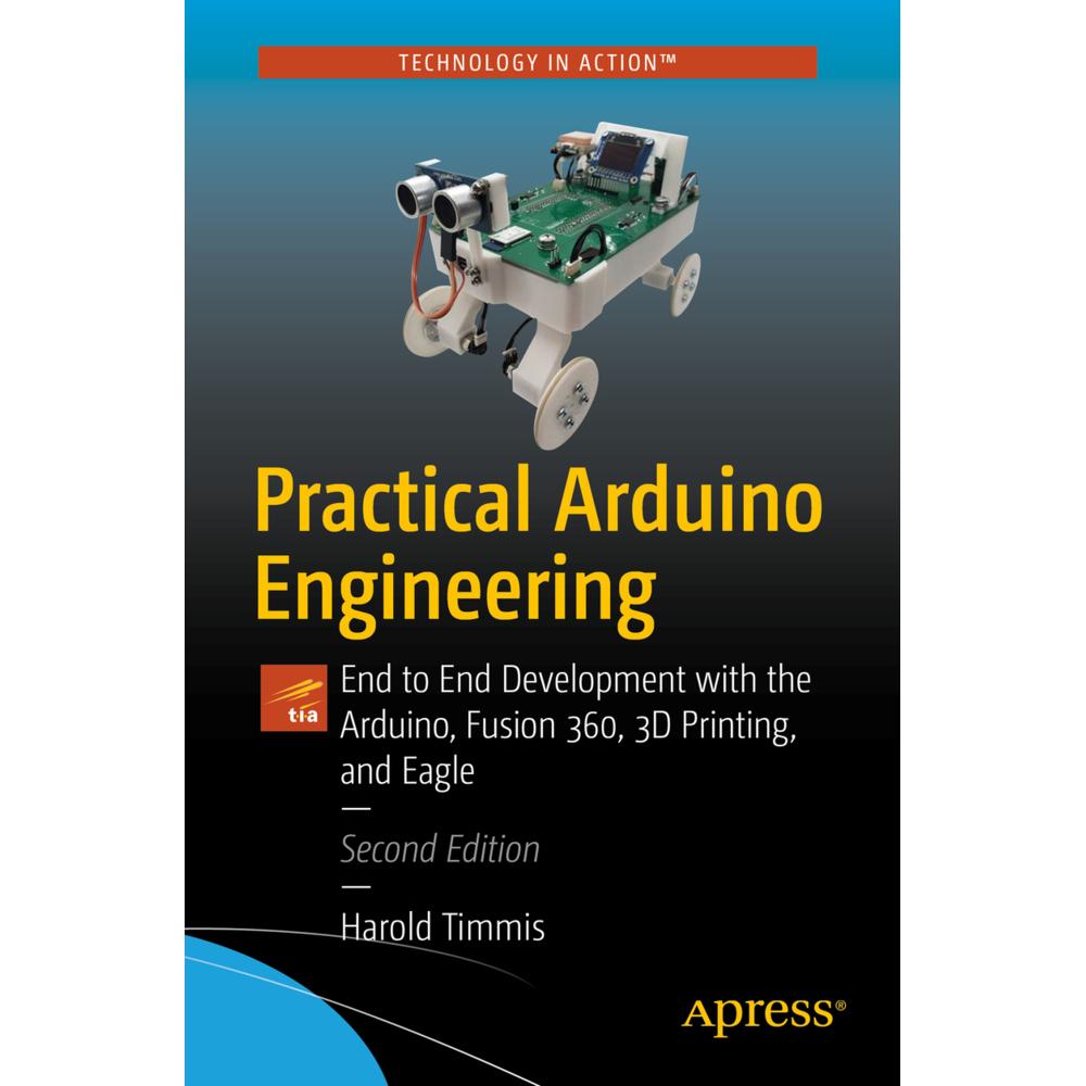 Thumbnail - Practical Arduino Engineering, Fachbücher von Harold Timmis