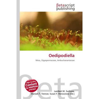 Oedipodiella, Fachbücher von Lambert M. Surhone, Mariam T. Tennoe, Susan F. Henssonow