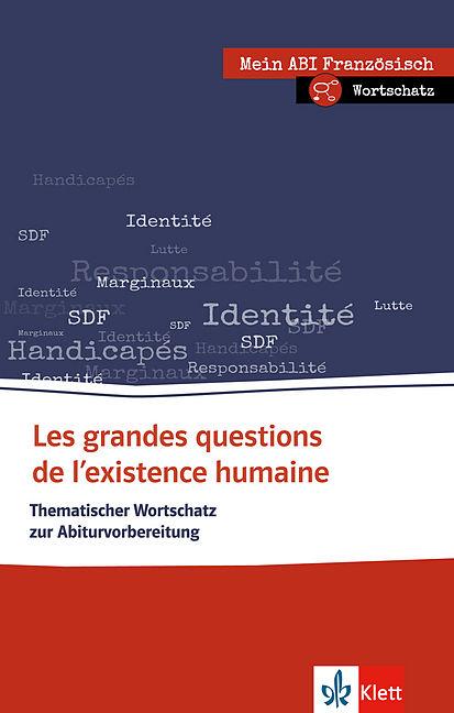 Produktbild Les grandes questions de l'existence humaine (Deutsch, Französisch)