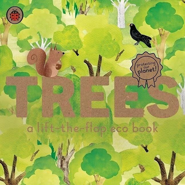 Trees: A lift-the-flap eco book, Kinderbücher von Carmen Saldana (Illustrator)