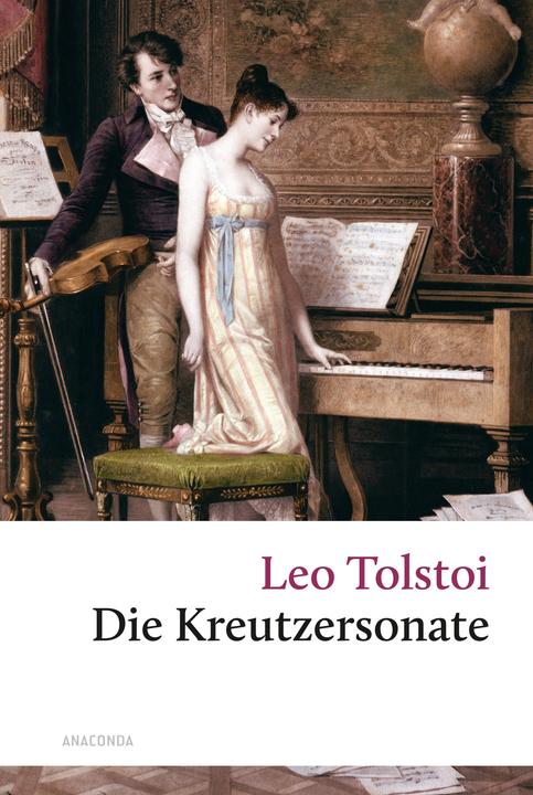 Produktbild Die Kreutzersonate (Deutsch, Leo Tolstoi, 2006)