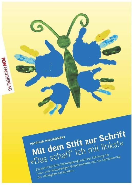 Energie-Label Mit dem Stift zur Schrift - "Das schaff' ich mit links! (Deutsch, Patricia Willikonsky, 2015)