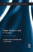 Produktbild Hegel, Institutions and Economics (Englisch, 2016)