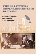 Produktbild pos The 38 Letters from J.D. Rockefeller to his son (Englisch, J. D. Rockefeller, 2023)