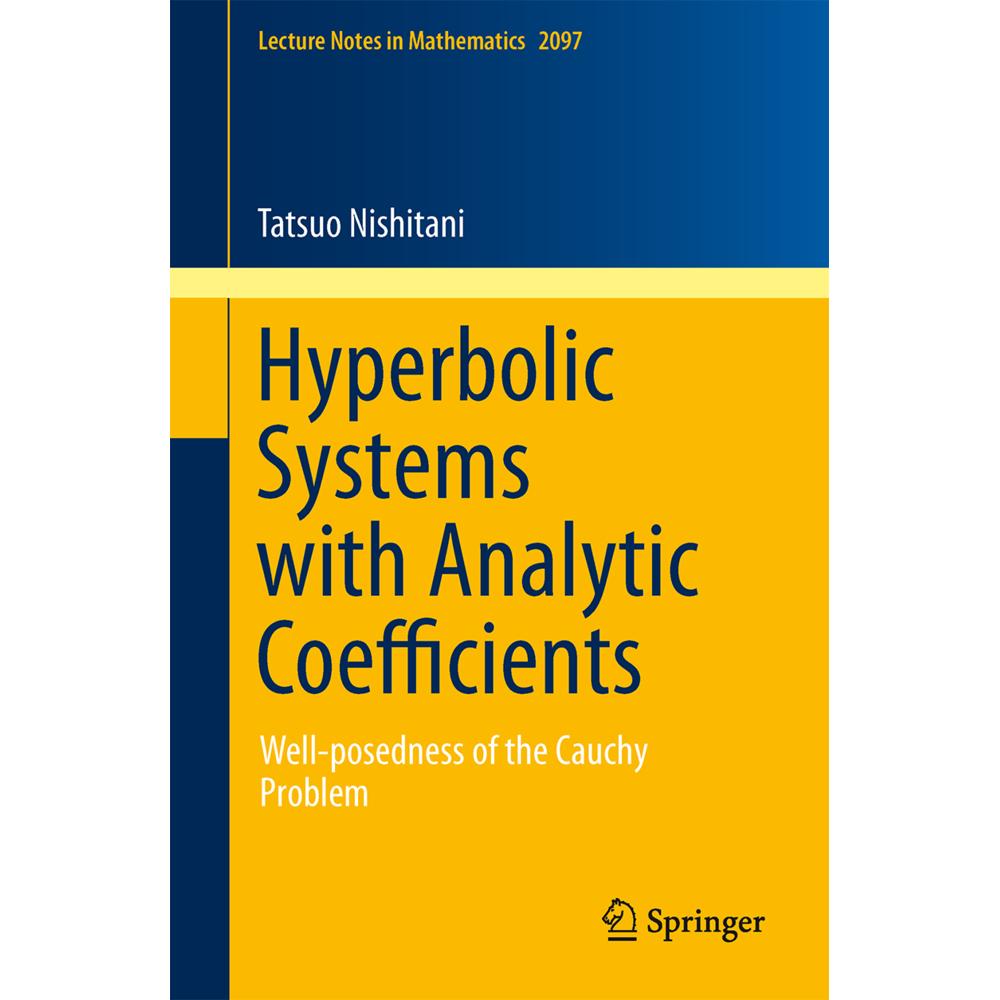 Hyperbolic Systems with Analytic Coefficients, Fachbücher von Tatsuo Nishitani