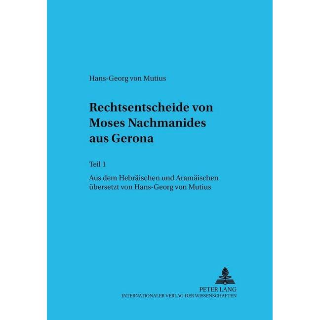 Rechtsentscheide von Moses Nachmanides aus Gerona, Fachbücher von Hans-Georg von Mutius