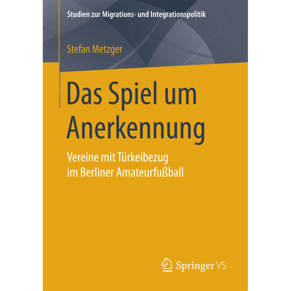 Das Spiel um Anerkennung, Fachbücher von Stefan Metzger
