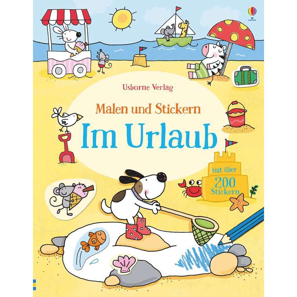 Usborne Publishing Malen und Stickern: Im Urlaub