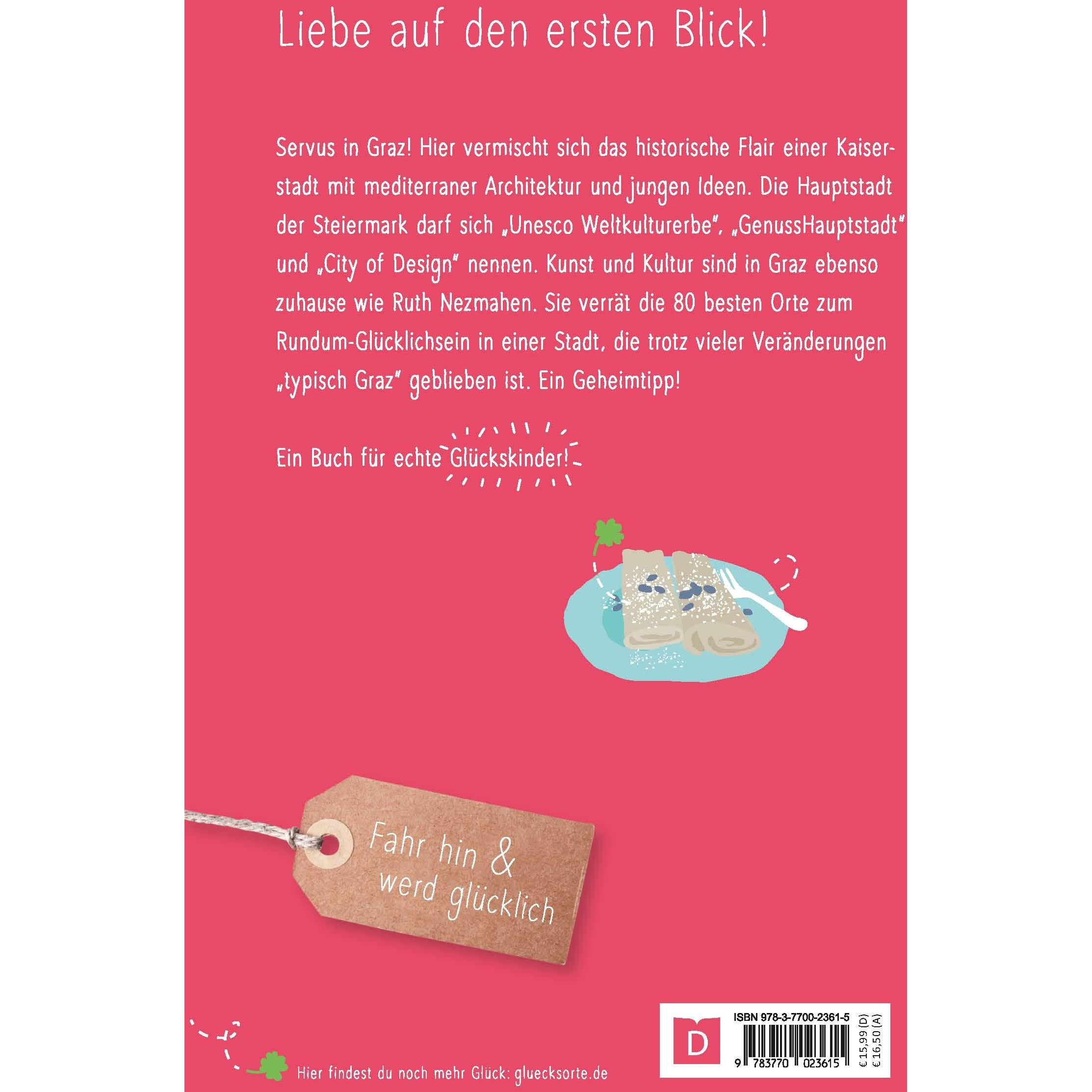 Thumbnail - Glücksorte in Graz, Ratgeber von Ruth Nezmahen