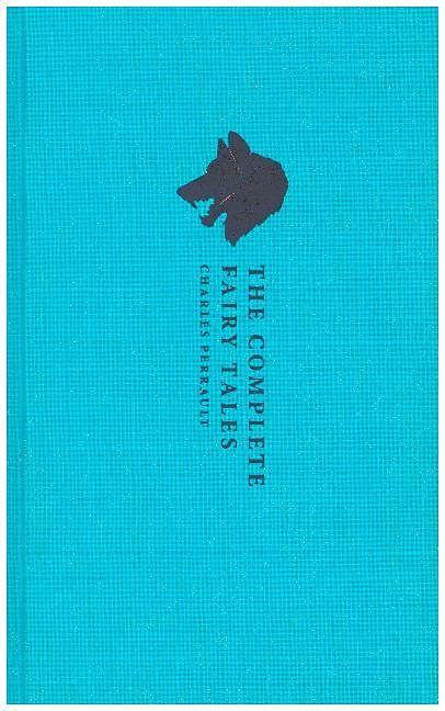Produktbild The Complete Fairy Tales (Englisch, Charles Perrault, Christopher Betts, 2018)
