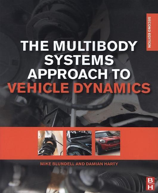 Produktbild The Multibody Systems Approach to Vehicle Dynamics (Englisch, 2014)