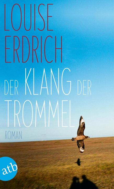 Produktbild Der Klang der Trommel (Deutsch, Louise Erdrich, 2015)