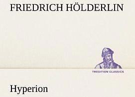 Produktbild Hyperion (Deutsch, Friedrich Hölderlin, 2012)