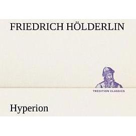 Hyperion, Belletristik von Friedrich Hölderlin