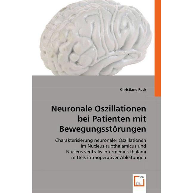 Neuronale Oszillationen bei Patienten mit Bewegungsstörungen, Fachbücher