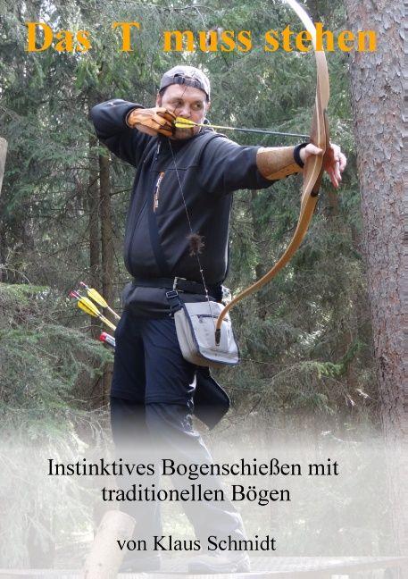 Produktbild Das T muss stehen (Deutsch, Klaus Schmidt, 2015)