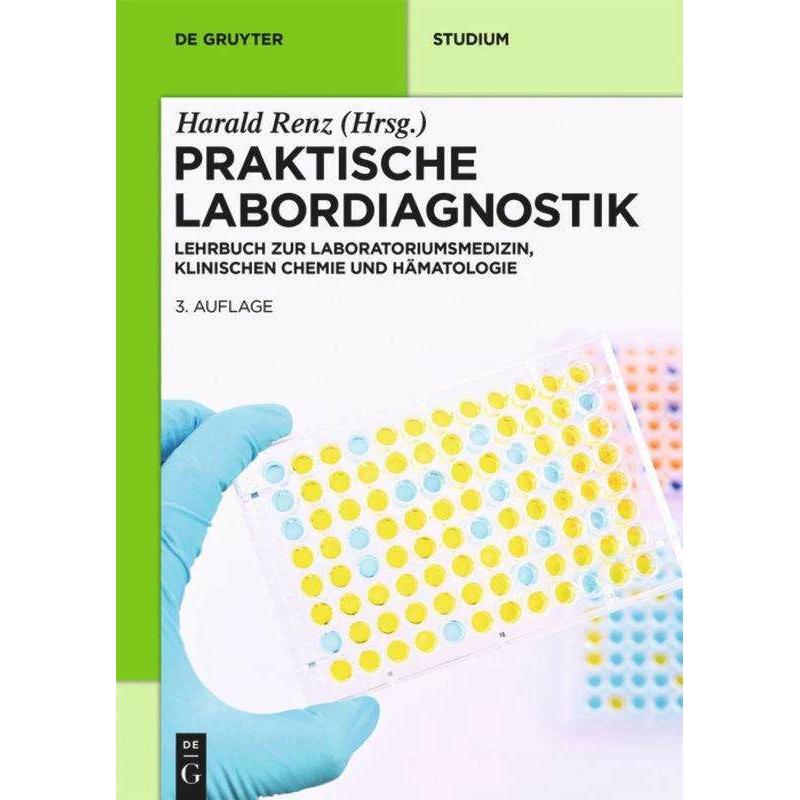 Praktische Labordiagnostik, Fachbücher von Harald Renz