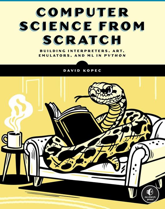 Immagine prodotto Computer Science From Scratch (Inglese, David Kopec, 2025)