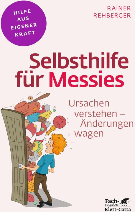 Image du produit Hilfe aus eigener Kraft - Selbsthilfe für Messies (Allemand, Rainer Rehberger, 2013)