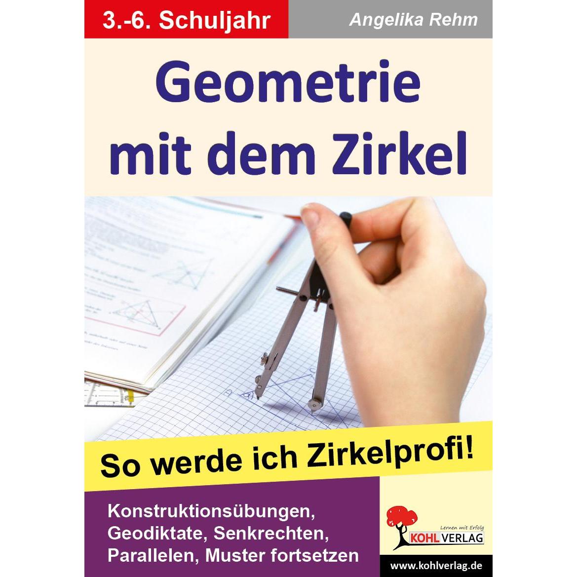 Geometrie mit dem Zirkel, Schulbücher von Angelika Rehm