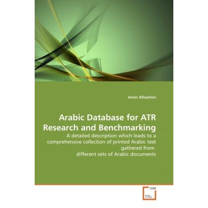 Arabic Database for ATR Research and Benchmarking, Fachbücher von Amin Alhashim