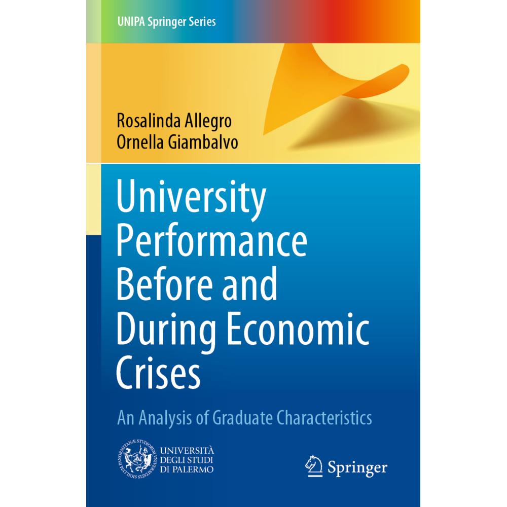 University Performance Before and During Economic Crises, Fachbücher von Rosalinda Allegro, Ornella Giambalvo